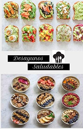 Libro: Desayunos Saludables (spanish Edition)