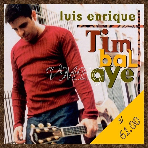 Vmeg Cd Luis Enrique 1999 Timbalaye
