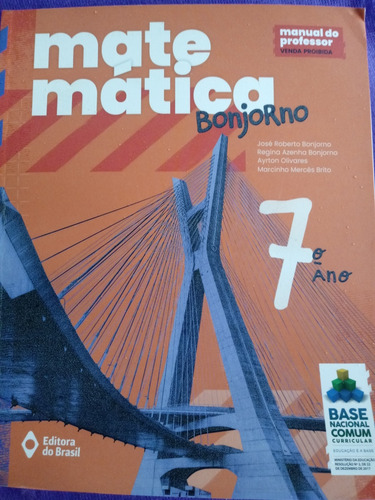 Livro Do Professor, Matemática Bonjorno 7 Ano Bncc.