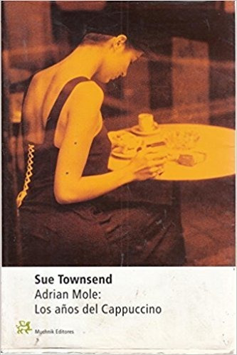 Los Años Del Capuccino - Sue Townsend