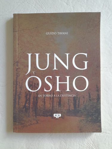 Libro Jung Y Osho En Torno A La Existencia Tavani