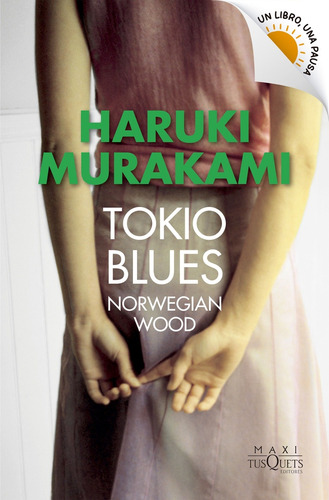 Tokio Blues - Booket Verano 2023-2024 - Haruki Murakami