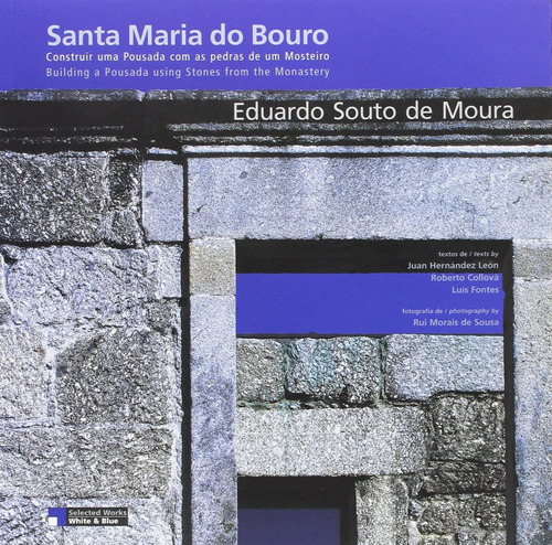 Santa Maria Do Bouro.construir Uma Pousada Com As Pedras De 