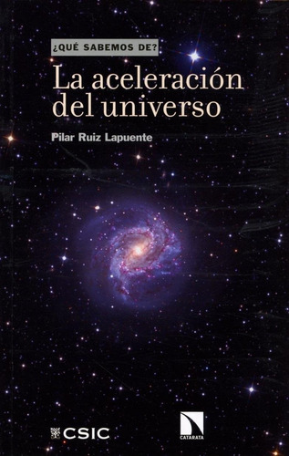 Libro Aceleracion Del Universo, La