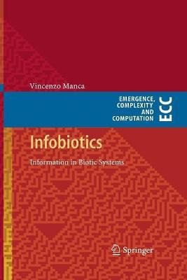 Libro Infobiotics - Vincenzo Manca
