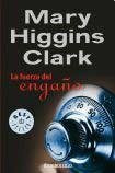 Libro La Fuerza Del Engaño De Mary Higgins Clark Ed: 1