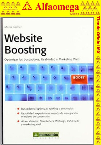 Website Boosting, De Fischer, Mario. Editorial Alfaomega Grupo Editor, Tapa Blanda, Edición 1 En Español, 2006