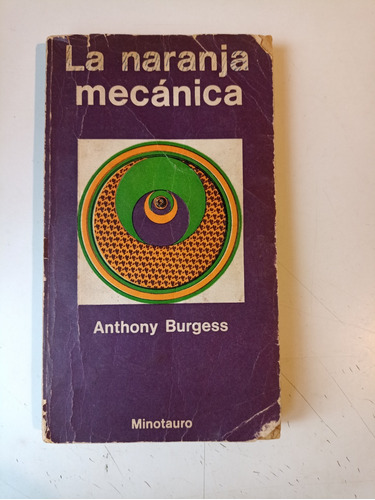 La Naranja Mecánica A. Burgess 