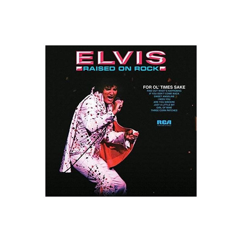 Presley Elvis Raised On Rock-for Ol' Times Sake Gatefold Lp 