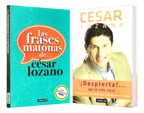 César Lozano Frases Matonas + Despierta Vida Sigue