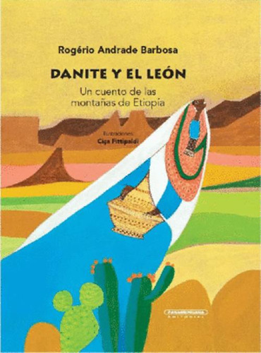 Libro Danite Y El León Un Cuento De Las Montañas De Etiopía