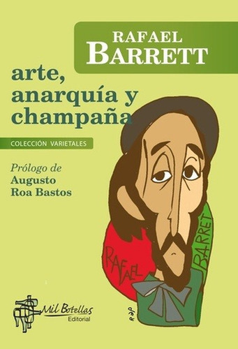 Arte  Anarquia Y Champana