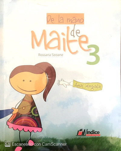 De La Mano De Maite 3, Seoane, Rossana- Libro Español