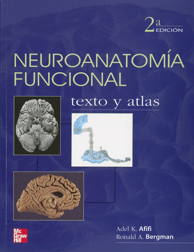 Neuroanatomia Funcional Texto Y Atlas 2a Ed