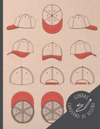 Gorras Cuaderno De Diseño: Crea Tus Propios Diseños De Maner