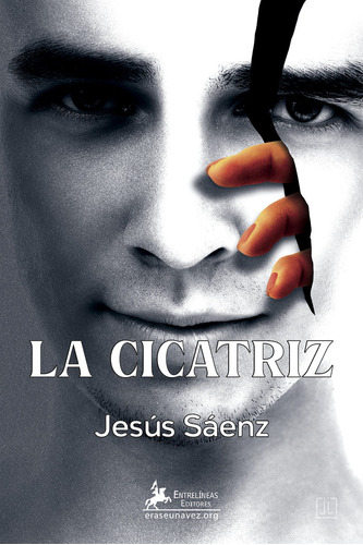 Libro La Cicatriz - Jesus Saenz Nieto