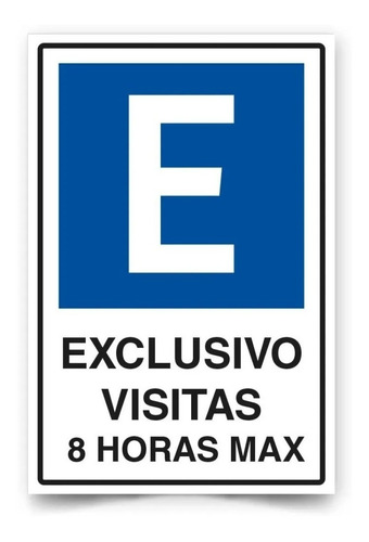 Señalética Estacionamiento Exclusivo Visitas 45x30cm