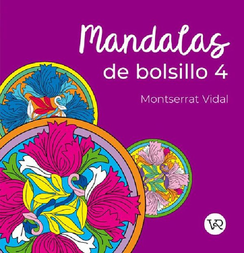 Libro - Mandalas De Bolsillo 4 - Montserrat Vidal