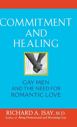 Libro: Commitment And Healing: Gay Men And The Need For Love