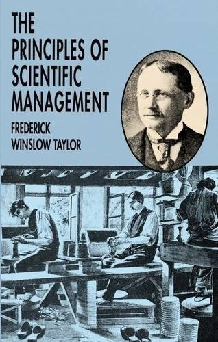 The Principles Of Scientific Management - Frederic...