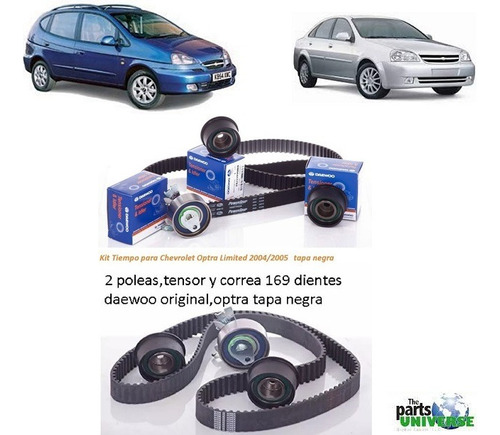 Kit De Distribucion Optra 05-07 Tacuma Vivant Nubira Daewoo