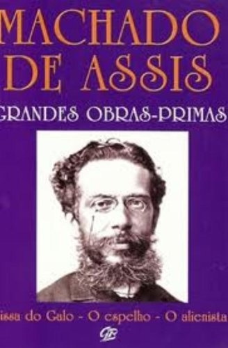 Livro Machado De Assis Grandes Obras Primas - Machado De Assis [2008]