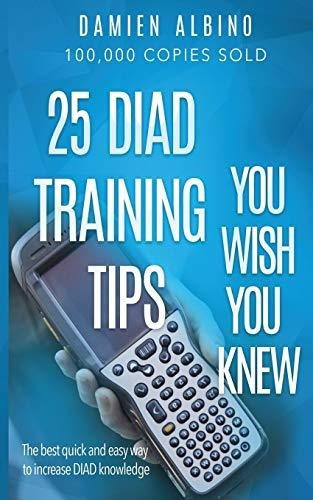 Book : 25 Diad Training Tips You Wish You Knew The Best...