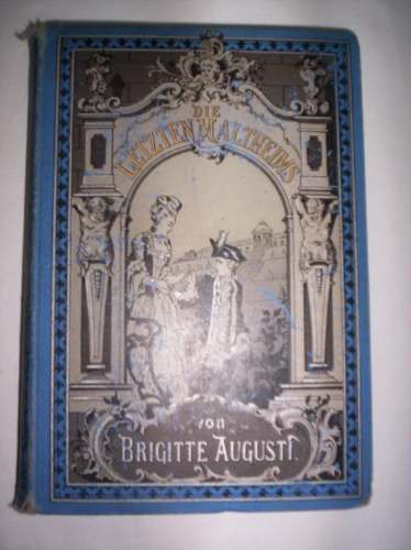 Die Letzten Maltheims Vol 4 Augusti Briggite , Año 1888