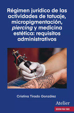Libro Regimen Juridico De Las Actividades De Tatuaje Micr...