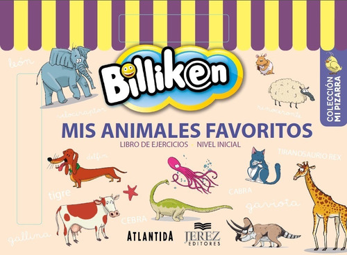 Maxi Libro Con Pizarra Mis Animales Favoritos Billiken