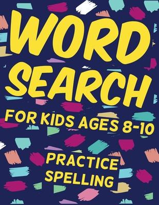 Libro Word Search For Kids Ages 8-10 Practice Spelling : ...