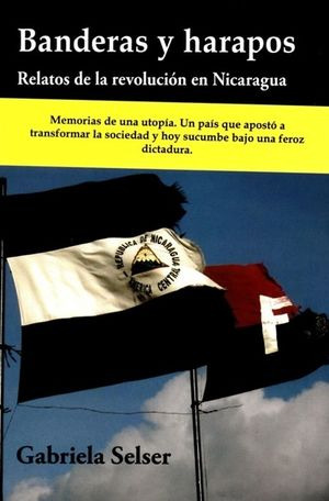 Libro Bandera Y Harapos. Relatos De La Revolución En Nic Zku