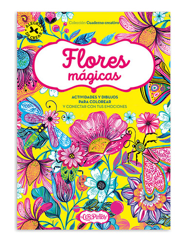 Libro Para Colorear - Tapa Flores Magicas
