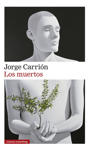 Muertos, Los - Jorge Carrion