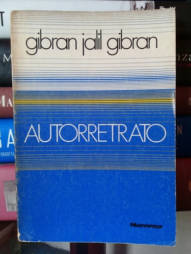 Autorretrato/ Gibran Jalil Gibran