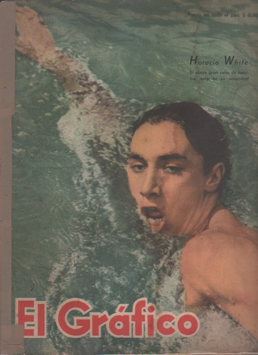 Revista El Grafico * Nº 1495 - Año 1948 - Natacion - H White