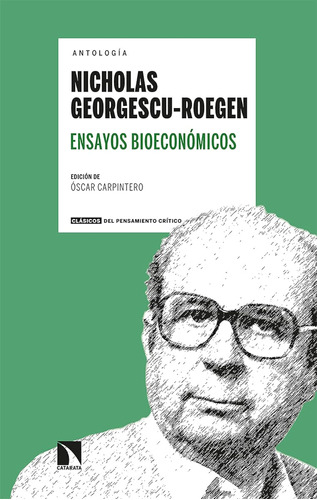 Ensayos Bioeconómicos: 15 (clasicos Pensamiento Critico) / N