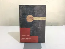 Comprar Aproximações: Estudos De História E Historiografia - Coleção Ensaios De Fernando A. Novais Pela Cosac & Naify (2005)
