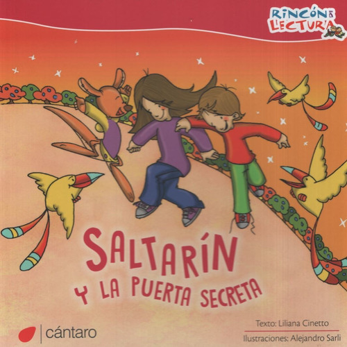 Saltarin Y La Puerta Secreta - Rincon De Lectura, De Cinetto, Liliana. Editorial Cantaro, Tapa Blanda En Español, 2016
