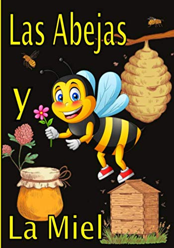 Las Abejas Y La Miel: Actuar En La Apicultura Es Importante