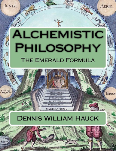 Libro: Alchemistic Philosophy: The Emerald Formula (alchemy