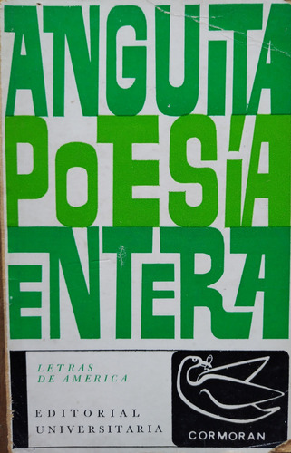 Poesía Entera - Eduardo Anguita