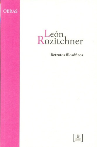 Retratos Filosóficos - Rozitchner, Leon