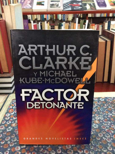 Factor Detonante Por Arthur C Clarke