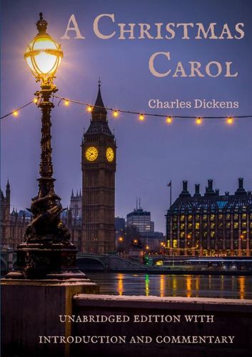 Libro: En Ingles A Christmas Carol Unabridged Edition With