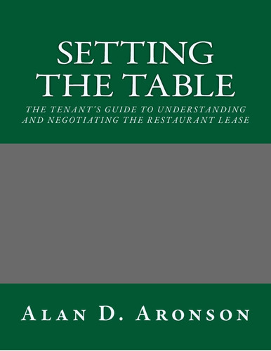 Libro: Setting The Table: The Tenantøs Guide To Understandin