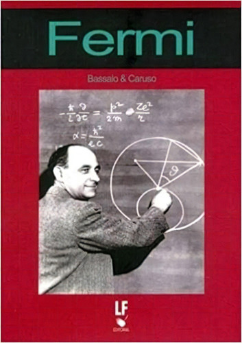 Fermi, De Bassalo. Editora Livraria Da Fisica Editora, Capa Mole, Edição 1 Em Português, 2013