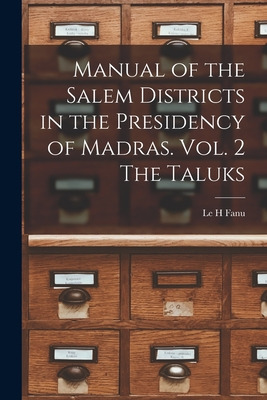 Libro Manual Of The Salem Districts In The Presidency Of ...