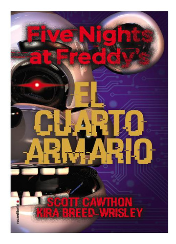 Five Nights At Freddy's: El Cuarto Armario