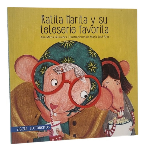 Ratita Marita Y Su Teleserie Favorita - Ana María Güiralde